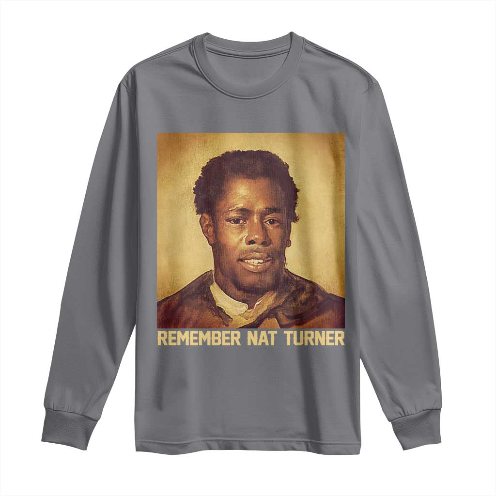 Nat Turner Long Sleeve Shirt Black History Month TS14 Charcoal Print Your Wear