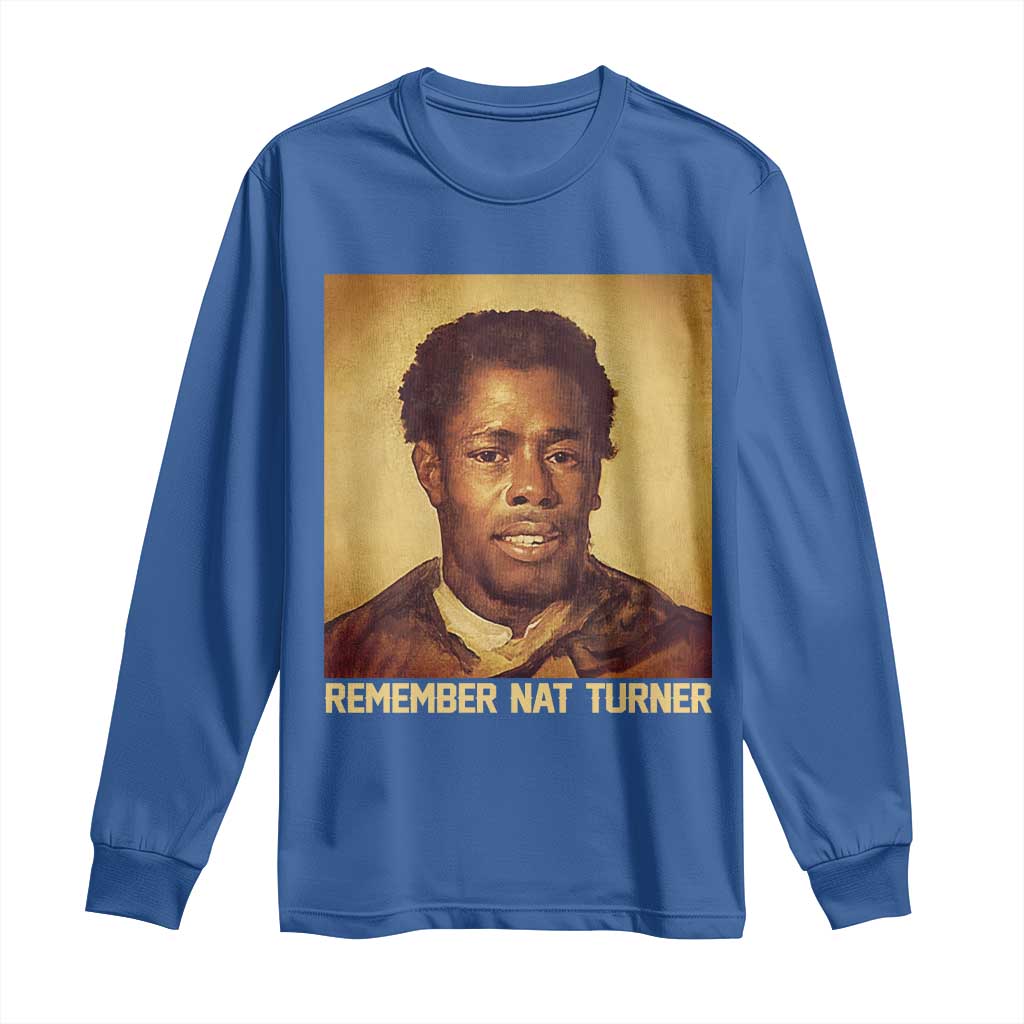 Nat Turner Long Sleeve Shirt Black History Month TS14 Royal Blue Print Your Wear