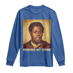 Nat Turner Long Sleeve Shirt Black History Month TS14 Royal Blue Print Your Wear