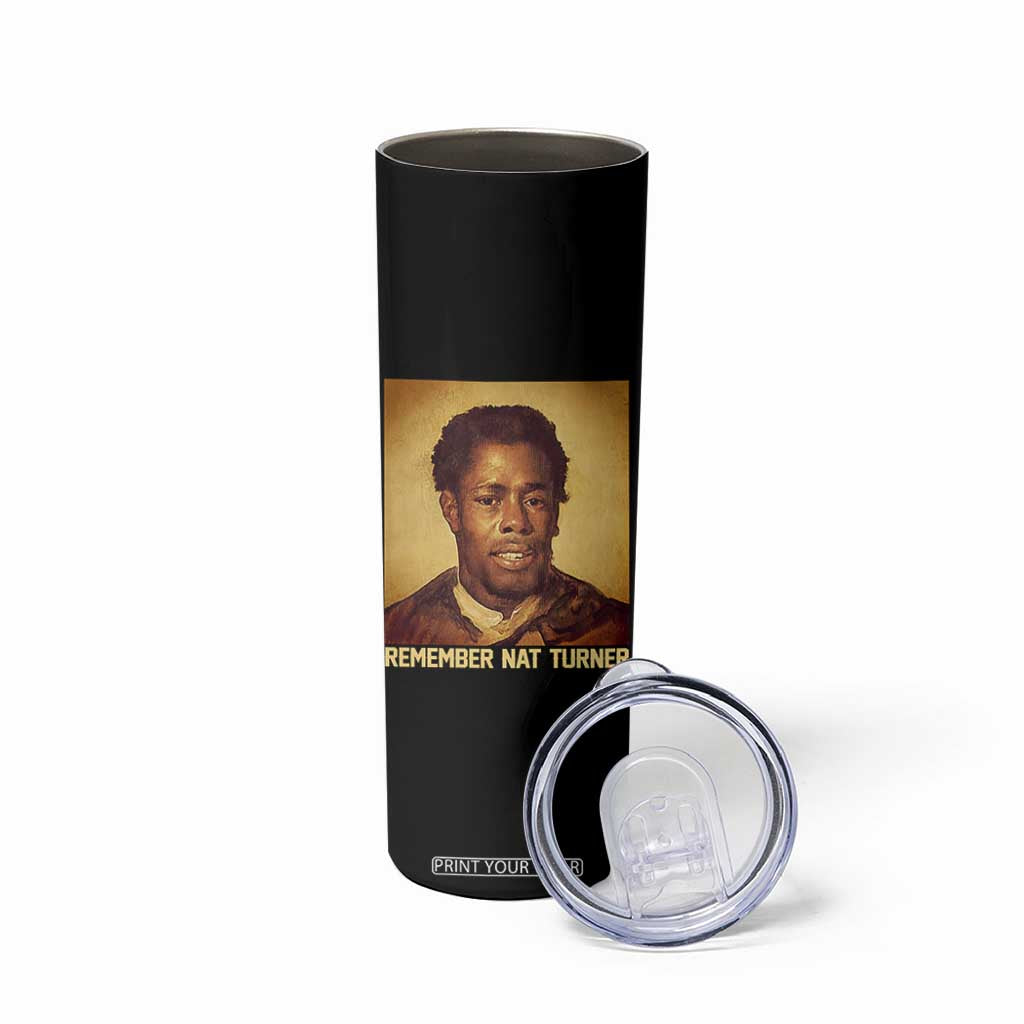 Nat Turner Skinny Tumbler Black History Month TS14 Print Your Wear