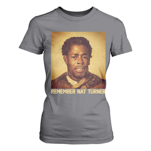 Nat Turner T Shirt For Women Black History Month TS14 Charcoal Print Your Wear