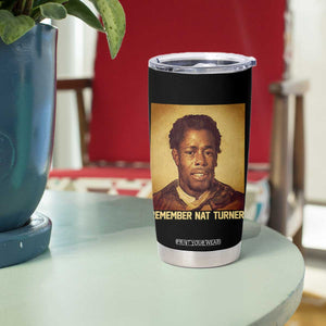 Nat Turner Tumbler Cup Black History Month TS14 Print Your Wear