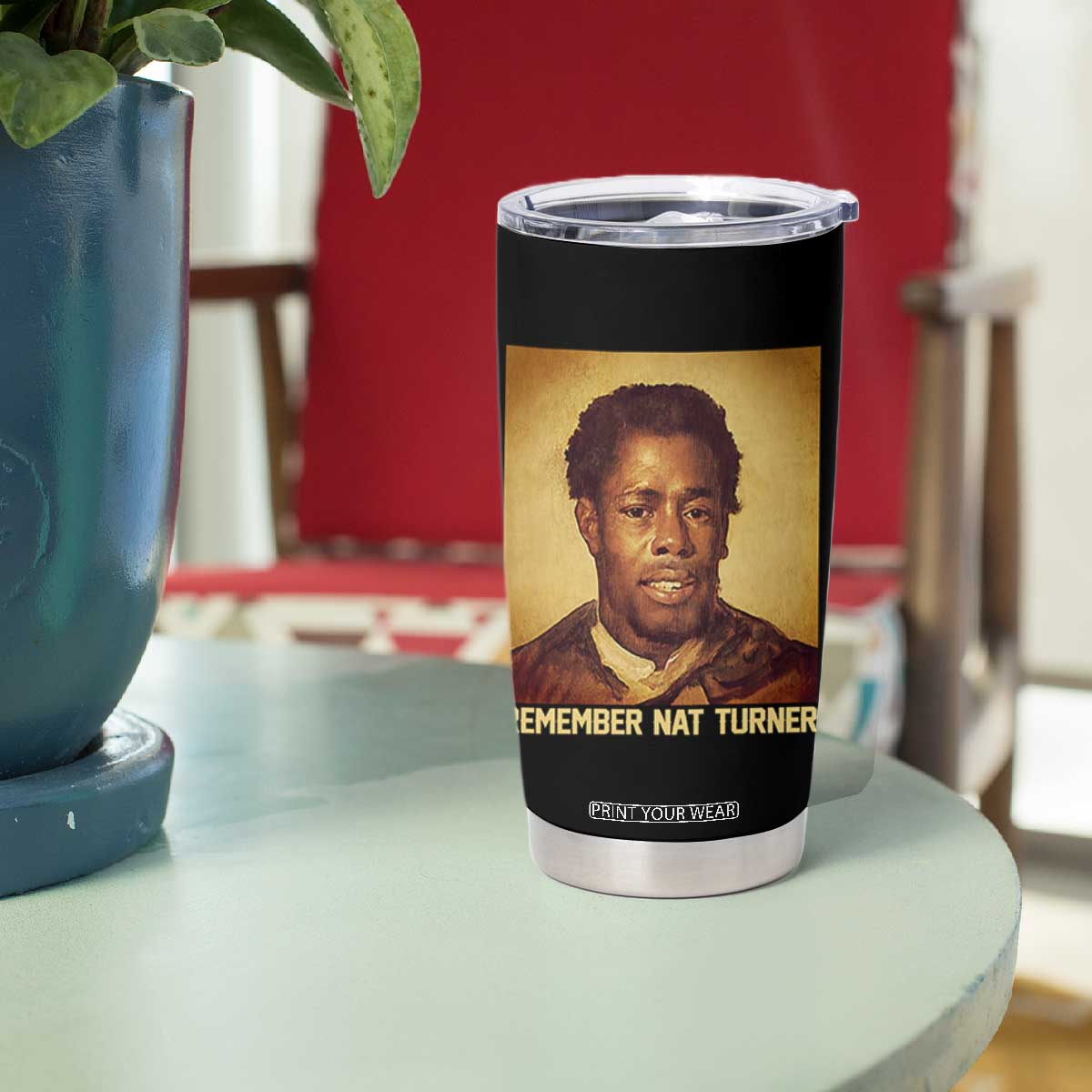 Nat Turner Tumbler Cup Black History Month TS14 Print Your Wear