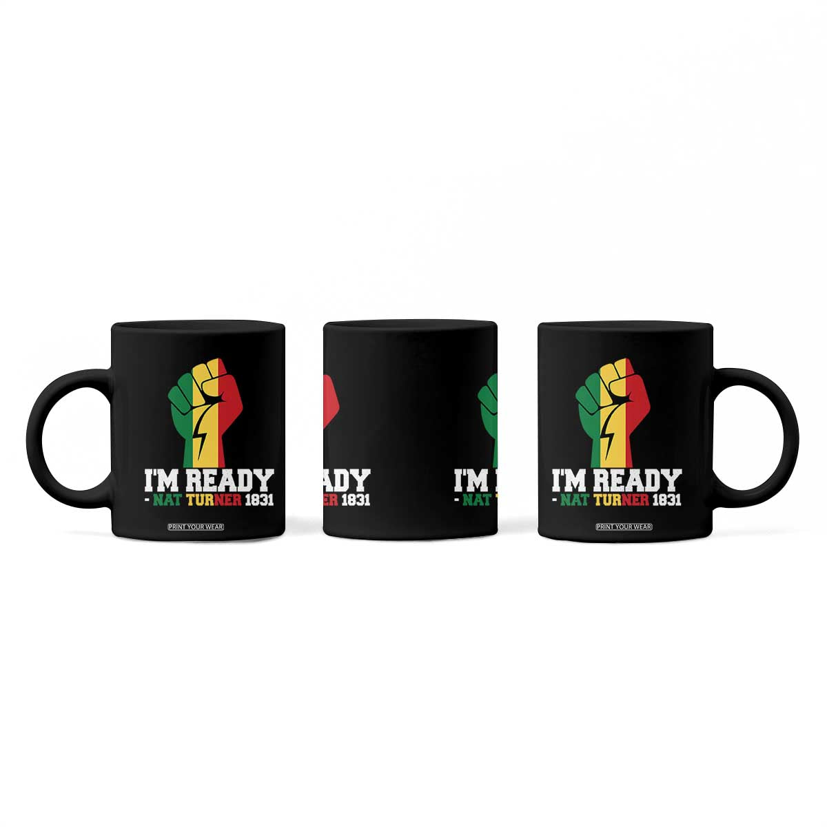 Nat Turner Quote Coffee Mug Black History African American TS14 Print Your Wear