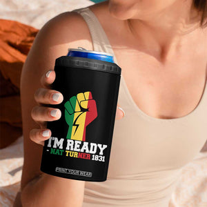 Nat Turner Quote 4 in 1 Can Cooler Tumbler Black History African American TS14 Print Your Wear
