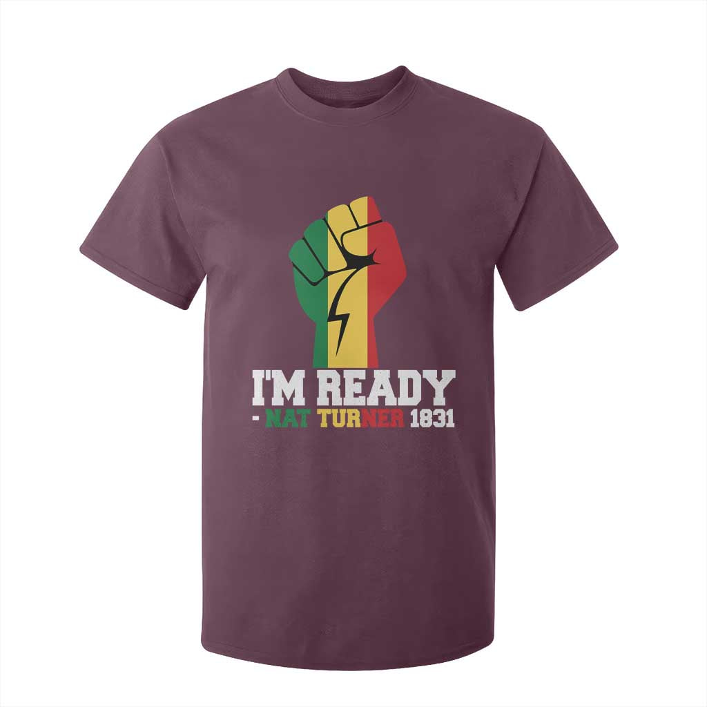 Nat Turner Quote T Shirt For Kid Black History African American TS14 Maroon Print Your Wear