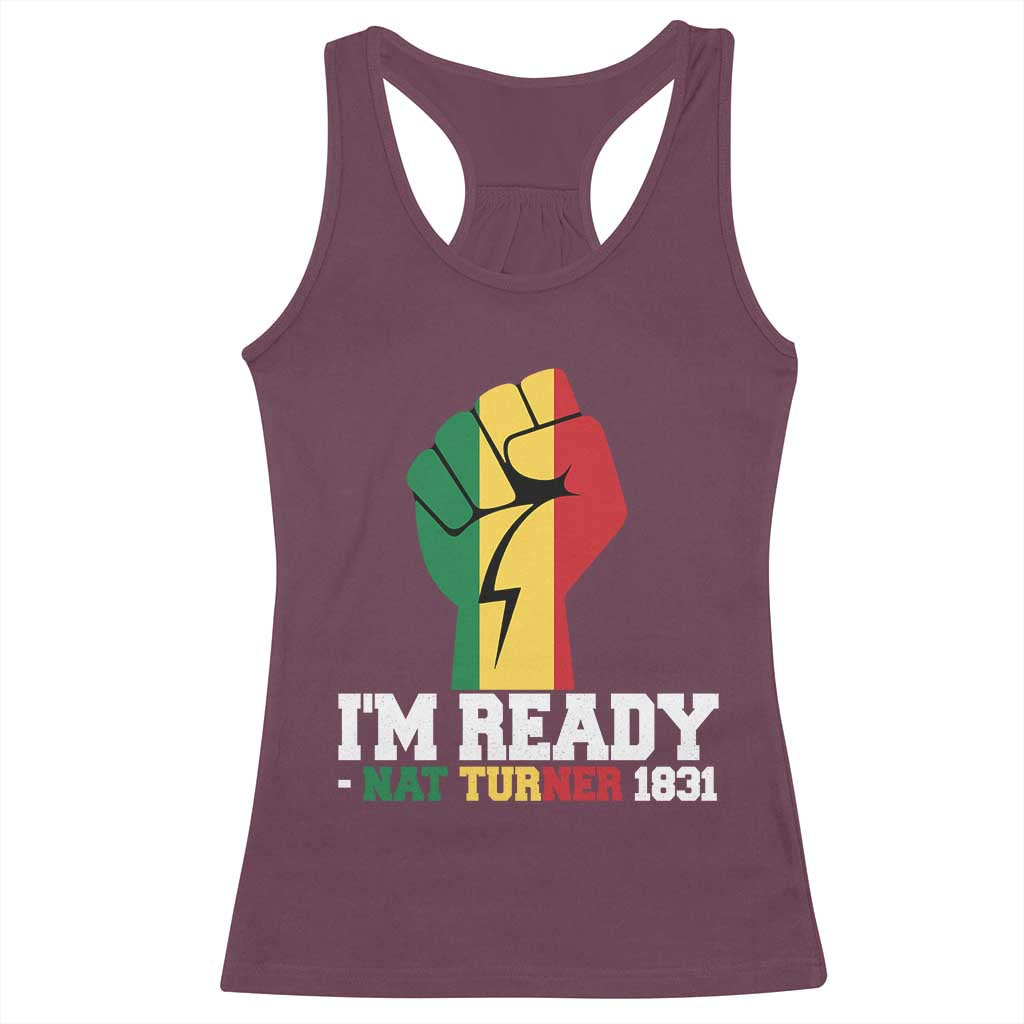 Nat Turner Quote Racerback Tank Top Black History African American TS14 Maroon Print Your Wear