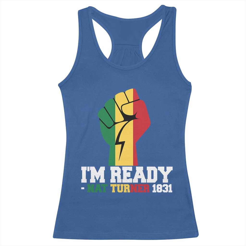 Nat Turner Quote Racerback Tank Top Black History African American TS14 Royal Blue Print Your Wear