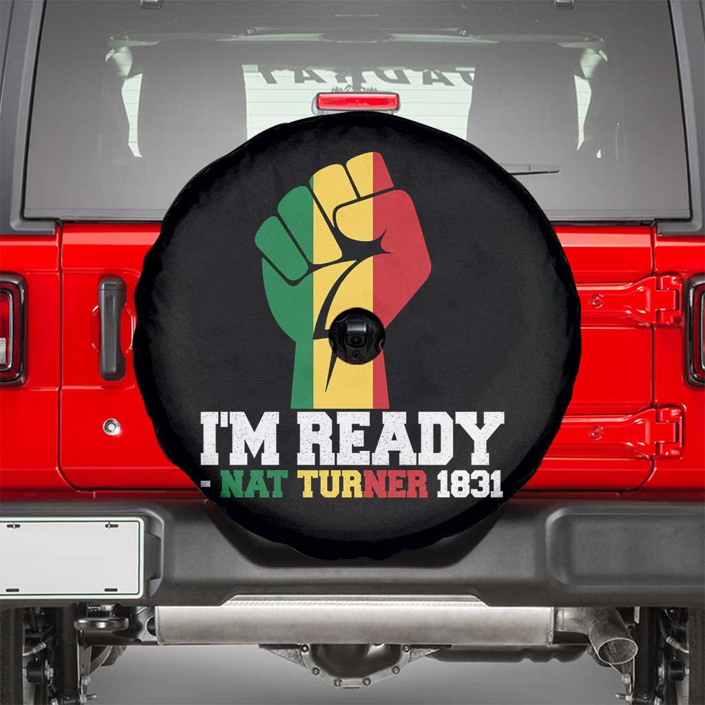 Nat Turner Quote Spare Tire Cover Black History African American TS14 Black Print Your Wear