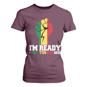 Nat Turner Quote T Shirt For Women Black History African American TS14 Maroon Print Your Wear