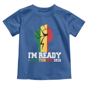 Nat Turner Quote Toddler T Shirt Black History African American TS14 Royal Blue Print Your Wear