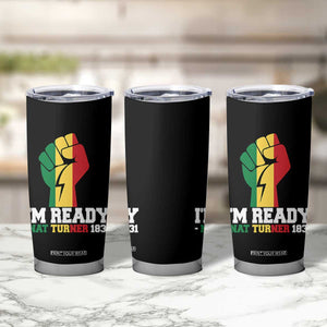 Nat Turner Quote Tumbler Cup Black History African American TS14 Print Your Wear