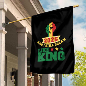 MLK Day Garden Flag 2026 And I Still Dream Like King TS14 Print Your Wear