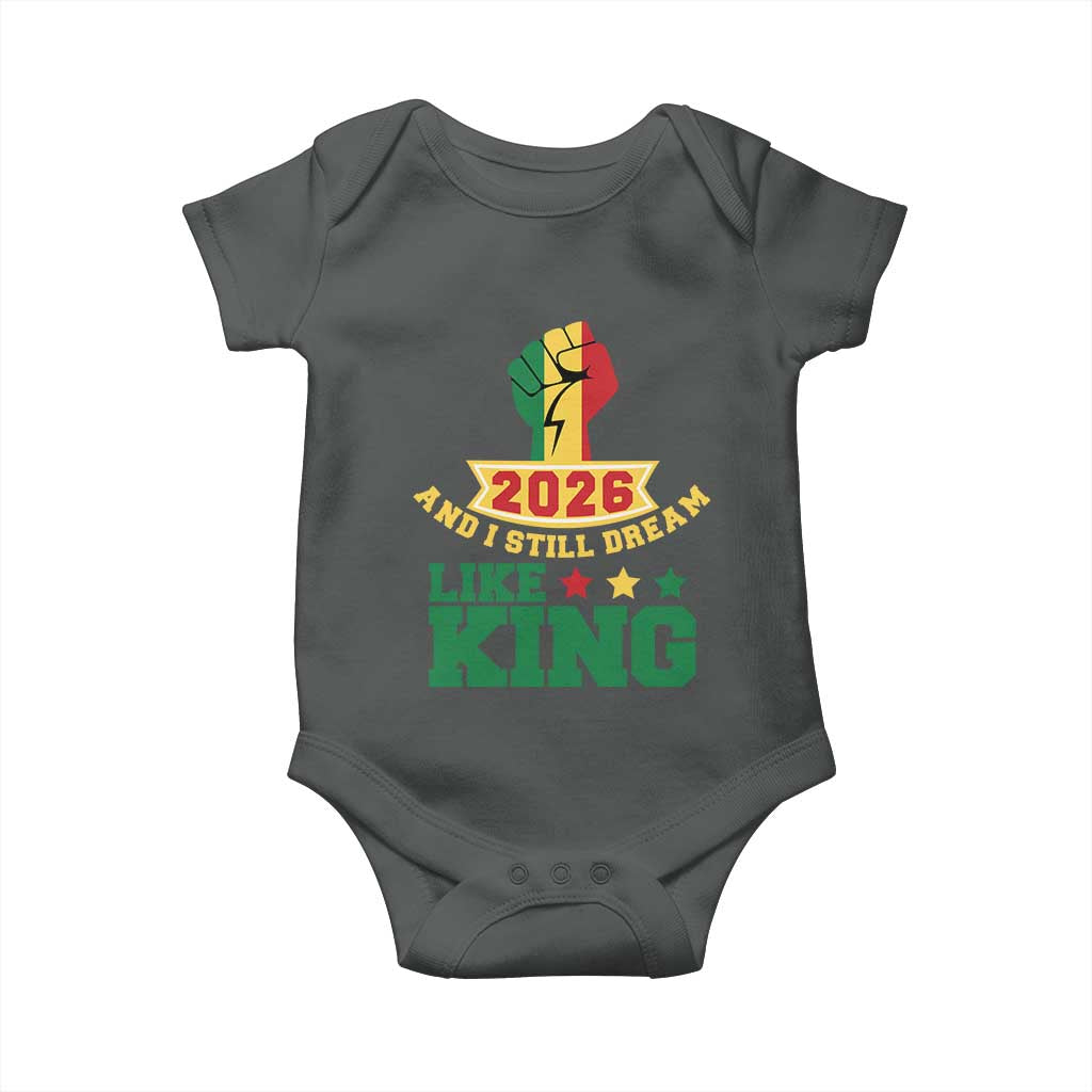 MLK Day Baby Onesie 2026 And I Still Dream Like King TS14 Dark Heather Print Your Wear