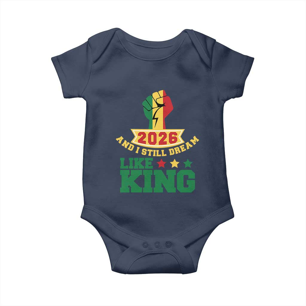 MLK Day Baby Onesie 2026 And I Still Dream Like King TS14 Navy Print Your Wear