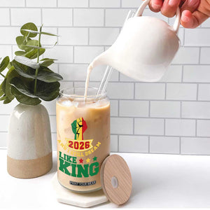 MLK Day Glass Can 2026 And I Still Dream Like King TS14 Print Your Wear