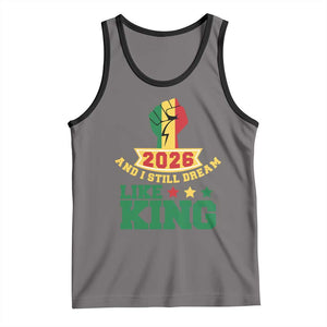 MLK Day Tank Top 2026 And I Still Dream Like King TS14 Deep Heather Black Print Your Wear