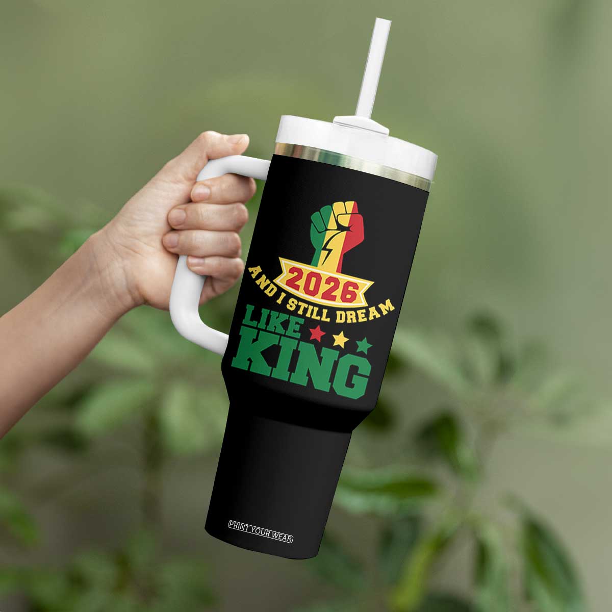MLK Day Tumbler With Handle 2026 And I Still Dream Like King TS14 Print Your Wear