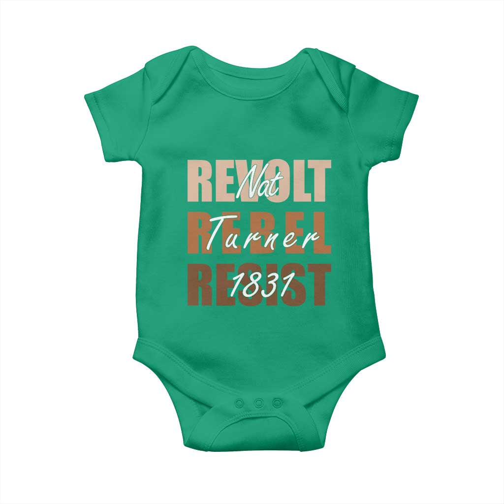 Nat Turner Quote Baby Onesie Black History Month TS14 Irish Green Print Your Wear