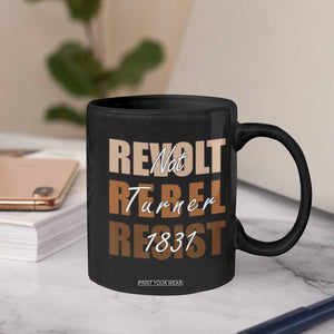 Nat Turner Quote Coffee Mug Black History Month TS14 Print Your Wear