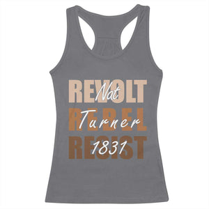 Nat Turner Quote Racerback Tank Top Black History Month TS14 Charcoal Print Your Wear