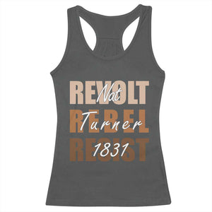 Nat Turner Quote Racerback Tank Top Black History Month TS14 Dark Heather Print Your Wear