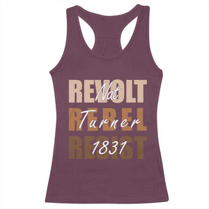 Nat Turner Quote Racerback Tank Top Black History Month TS14 Maroon Print Your Wear