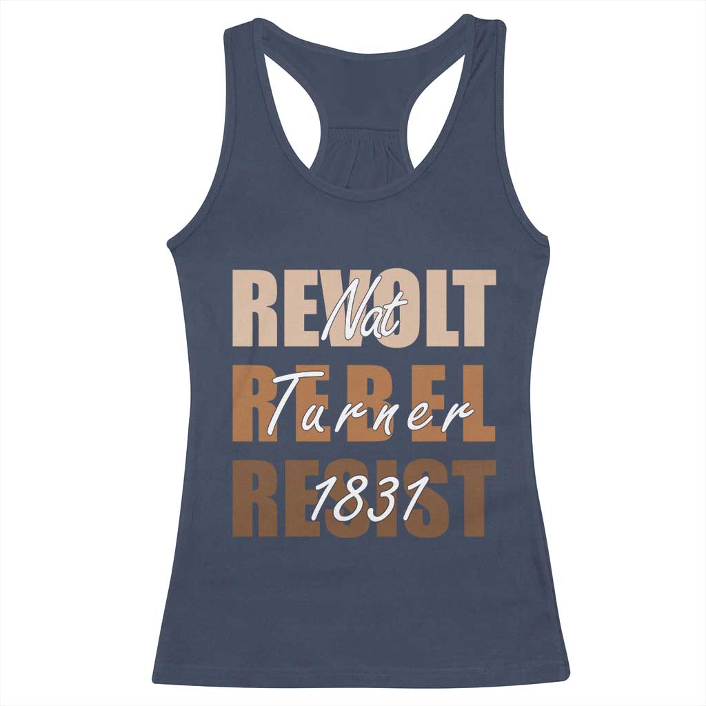 Nat Turner Quote Racerback Tank Top Black History Month TS14 Navy Print Your Wear