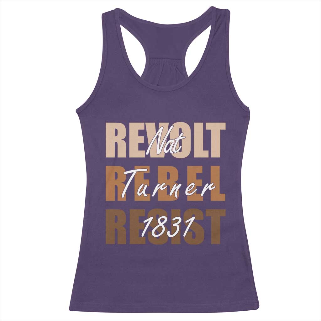 Nat Turner Quote Racerback Tank Top Black History Month TS14 Purple Print Your Wear