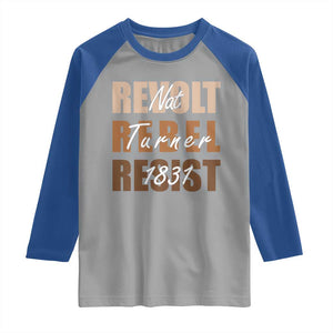 Nat Turner Quote Raglan Shirt Black History Month TS14 Sport Gray Royal Print Your Wear