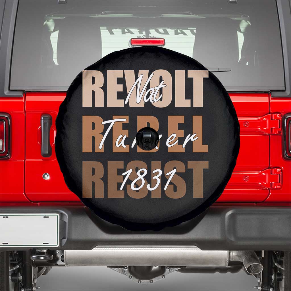 Nat Turner Quote Spare Tire Cover Black History Month TS14 Black Print Your Wear