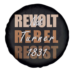 Nat Turner Quote Spare Tire Cover Black History Month TS14 Print Your Wear