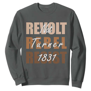 Nat Turner Quote Sweatshirt Black History Month TS14 Dark Heather Print Your Wear
