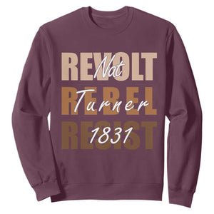 Nat Turner Quote Sweatshirt Black History Month TS14 Maroon Print Your Wear