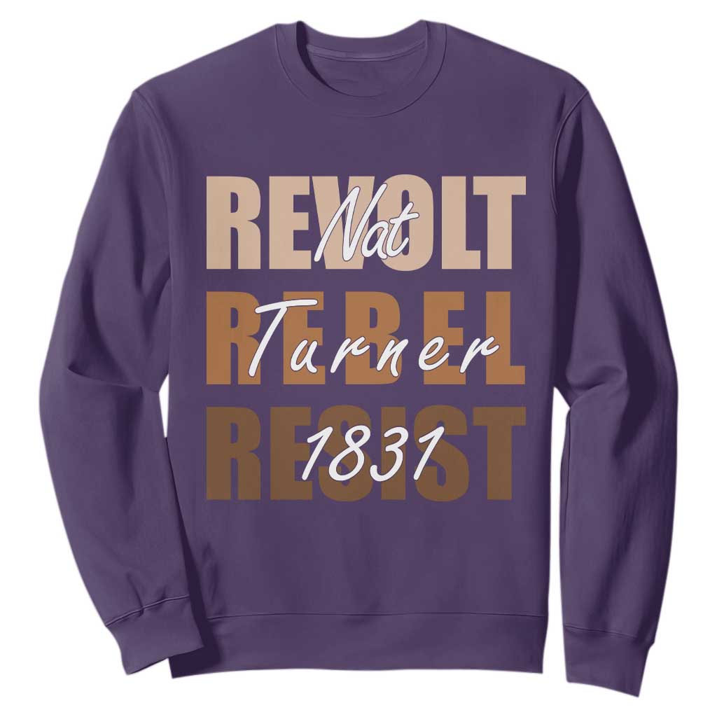 Nat Turner Quote Sweatshirt Black History Month TS14 Purple Print Your Wear