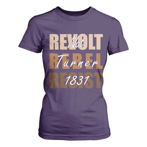 Nat Turner Quote T Shirt For Women Black History Month TS14 Purple Print Your Wear