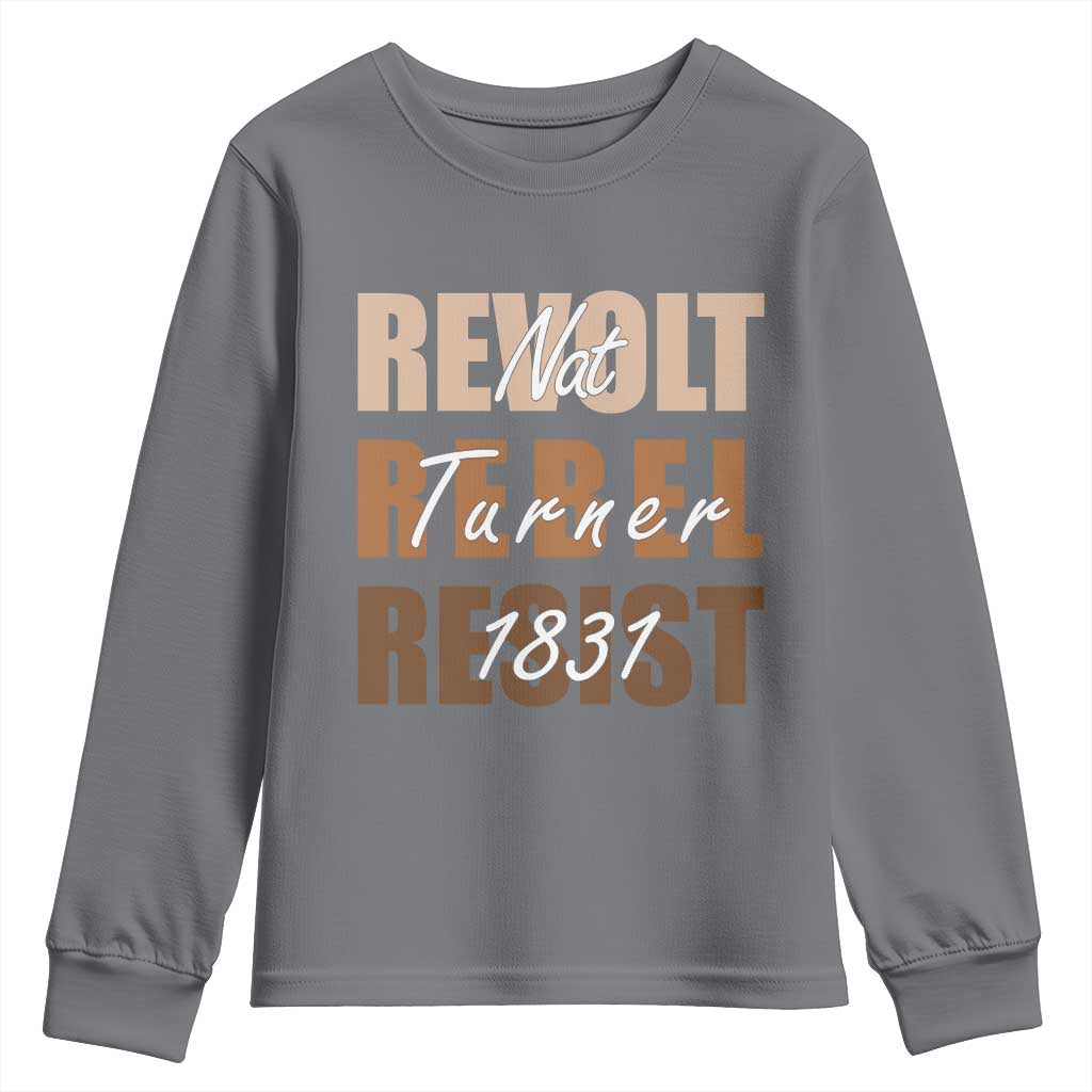 Nat Turner Quote Youth Sweatshirt Black History Month TS14 Charcoal Print Your Wear
