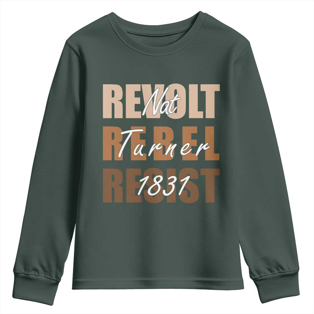 Nat Turner Quote Youth Sweatshirt Black History Month TS14 Dark Forest Green Print Your Wear