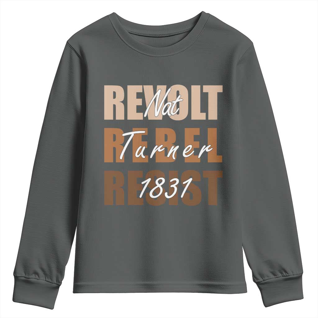 Nat Turner Quote Youth Sweatshirt Black History Month TS14 Dark Heather Print Your Wear
