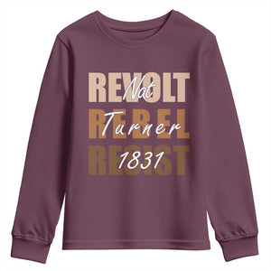 Nat Turner Quote Youth Sweatshirt Black History Month TS14 Maroon Print Your Wear