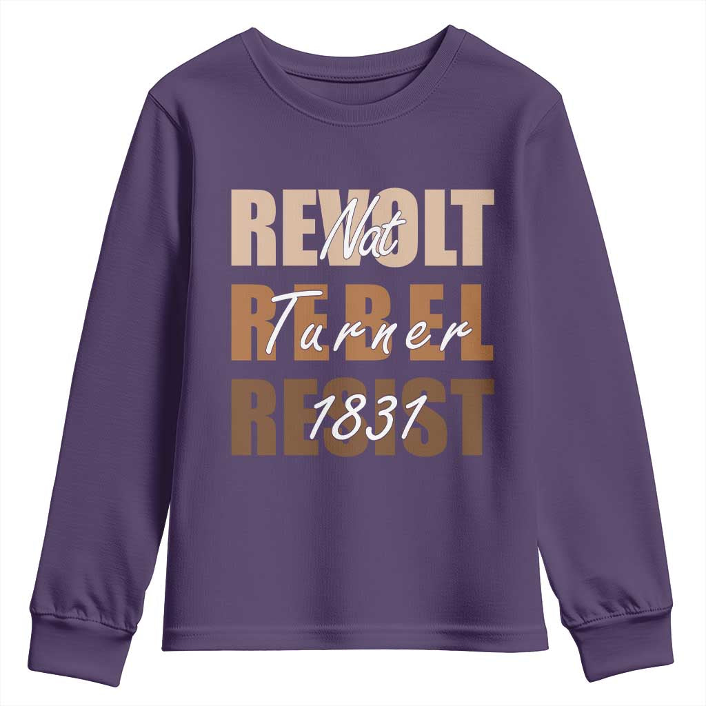 Nat Turner Quote Youth Sweatshirt Black History Month TS14 Purple Print Your Wear