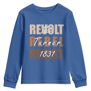 Nat Turner Quote Youth Sweatshirt Black History Month TS14 Royal Blue Print Your Wear