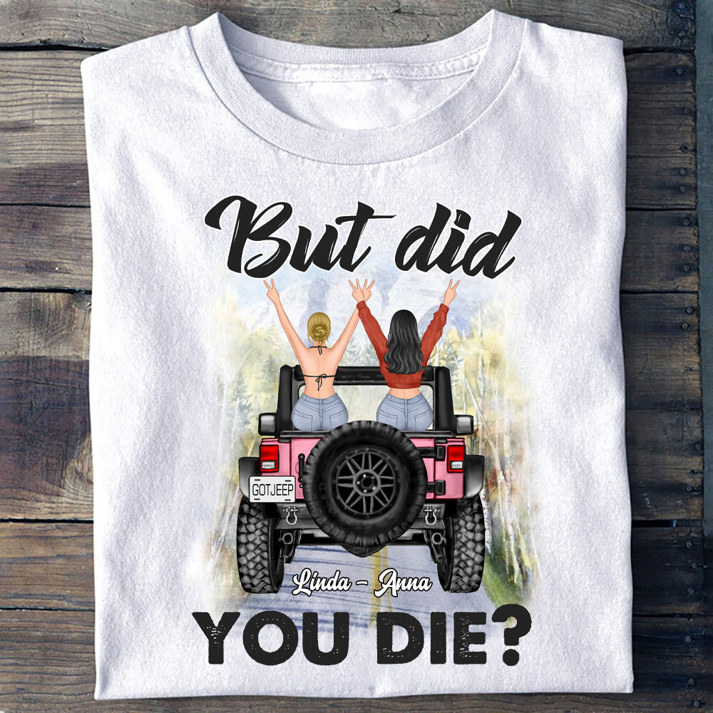 Custom JP Tee Shirts But Did You Die, Off Road Car CTM Youth Custom - Printyourwear