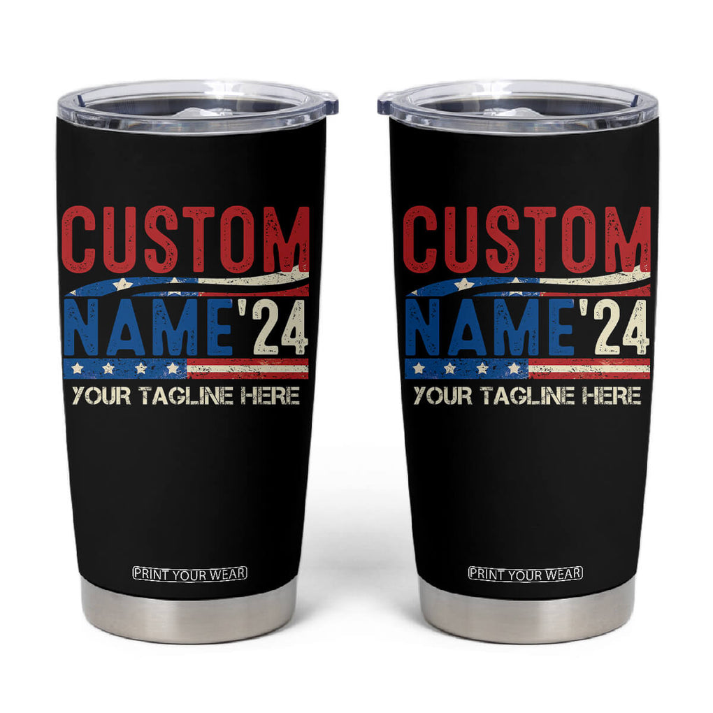 Personalized 2024 Election Tumbler Cup Custom Name 47th US President Supporter Retro CTM02 Black Print Your Wear