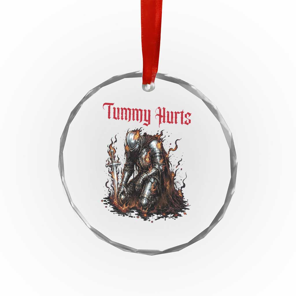 Tummy Hurts Crystal Glass Ornament Funny Medieval Knight Dark Humor TS14 Print Your Wear