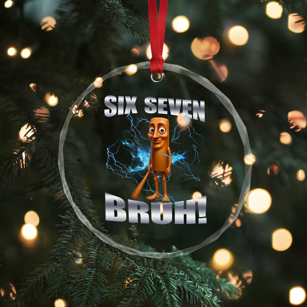 Tung Tung Sahur Six Seven Meme Crystal Glass Ornament Funny 67 Gen Alpha Gift TS12 Print Your Wear