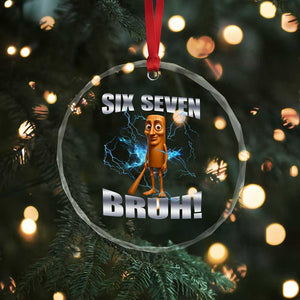 Tung Tung Sahur Six Seven Meme Crystal Glass Ornament Funny 67 Gen Alpha Gift TS12 Print Your Wear