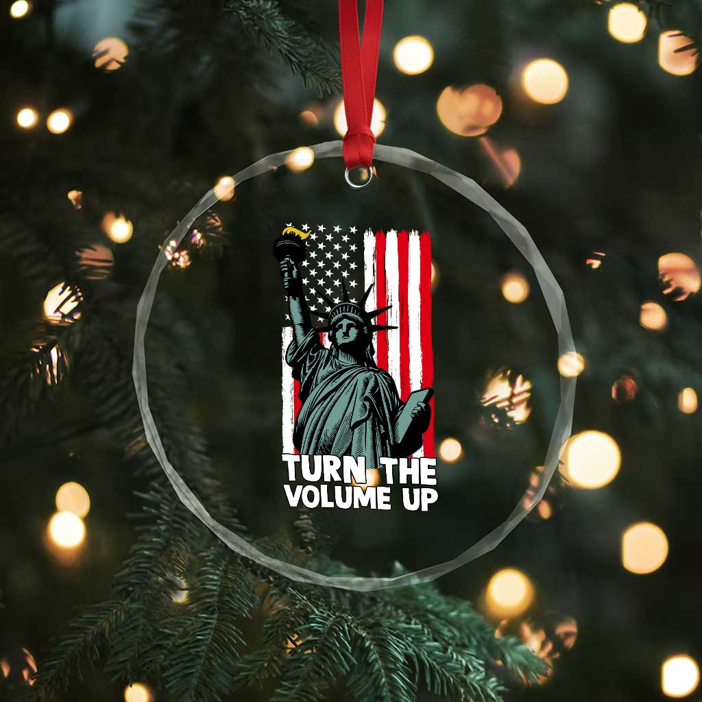 Turn The Volume Up Crystal Glass Ornament Statue of Liberty Patriotic American Flag TS14 Print Your Wear