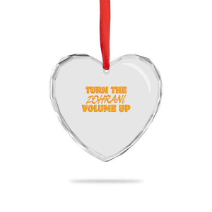 Turn The Volume Up Heart Crystal Glass Ornament Zohran Mamdani TS14 Print Your Wear