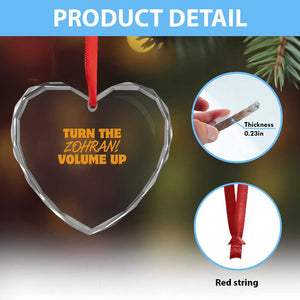Turn The Volume Up Heart Crystal Glass Ornament Zohran Mamdani TS14 Print Your Wear